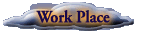 Work Place